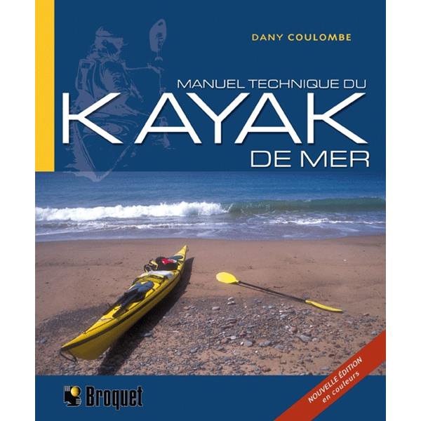 Broquet - Kayak de mer N. E.