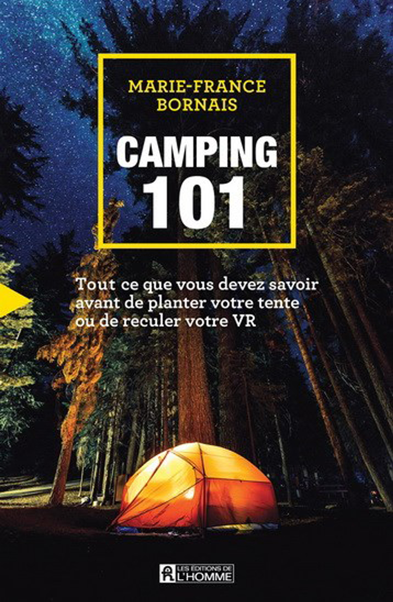Les Éditions de l'Homme - Camping 101