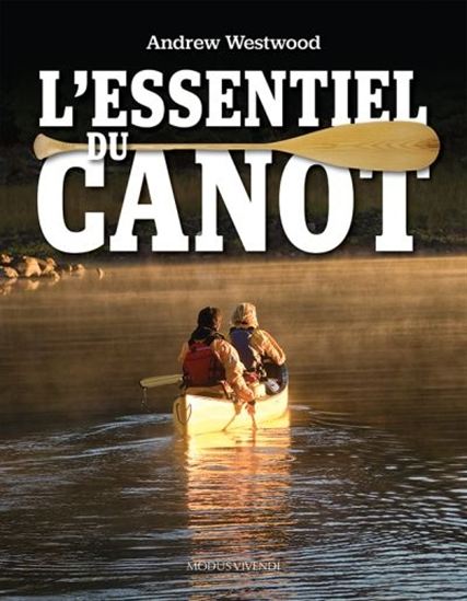 Modus Vivendi - L'essentiel du canot
