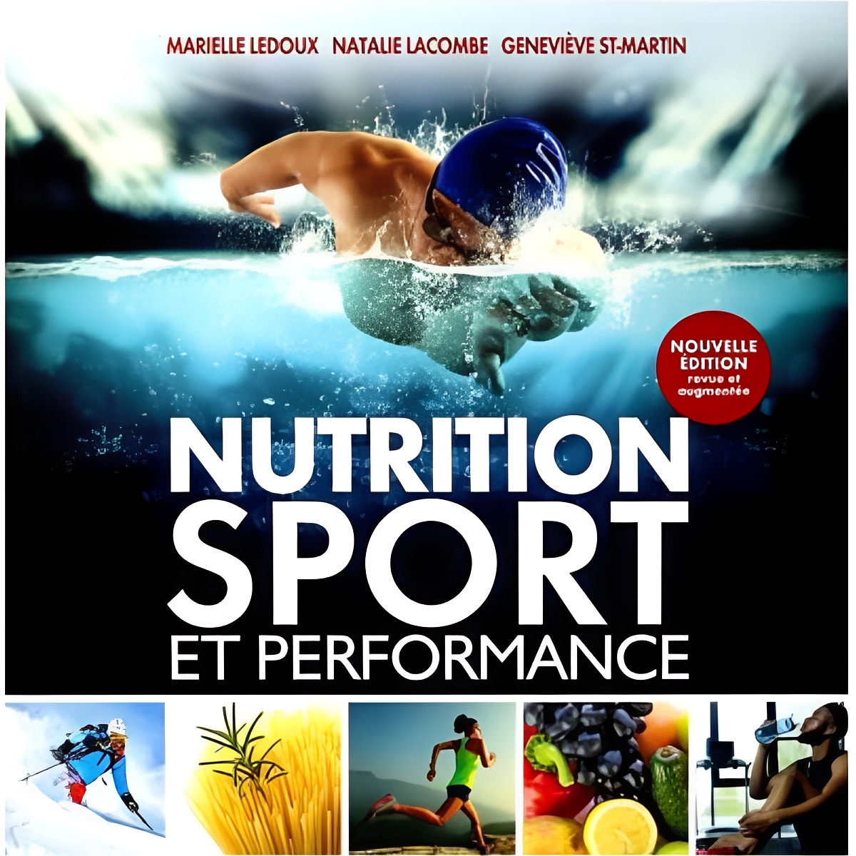 Vélo Québec Éditions - Nutrition, sport et performance 3e éd.