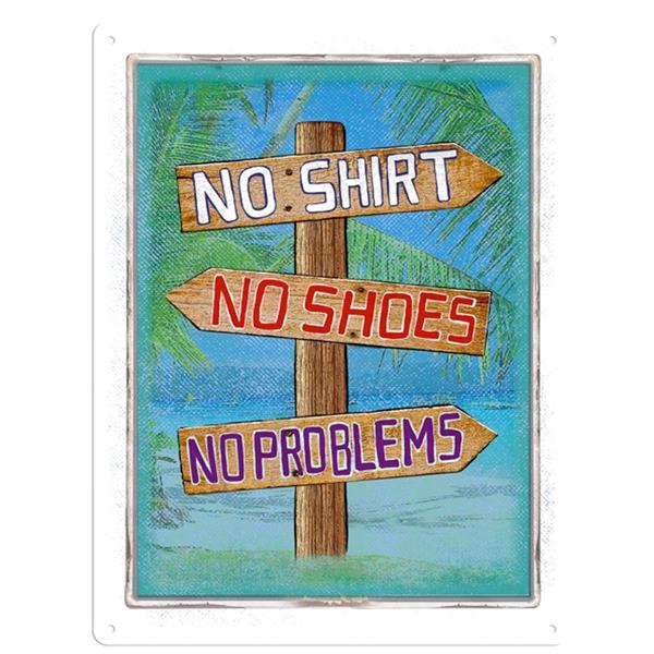 Funny, Vintage, Personalized Metal Sign - No Shirt, No Shoes, No Problems - Rivers  Edge Products